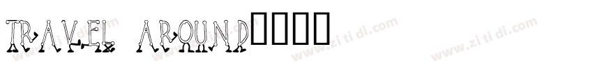 travel around字体转换